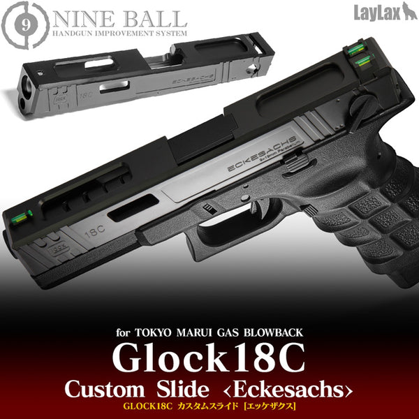 NINE BALL Tokyo Marui G18C Custom Slide <Eckesachs>